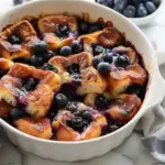 Overnight Blueberry French Toast Casserole